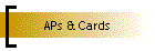 APs & Cards